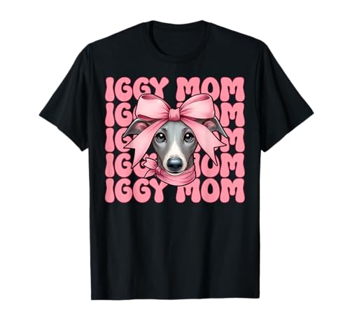 Iggy Mom Italienischer Windhund Mama Hund Muttertag T-Shirt Iggy Mom Italienischer Windhund Mama Hund Muttertag T-Shirt von Womens Coquette Bow Italian Greyhound Dog Gifts