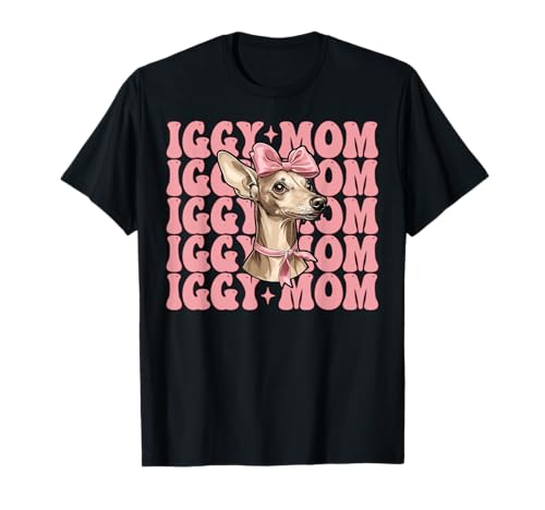 Iggy Mom Italienischer Windhund Mama Hund Muttertag T-Shirt von Womens Coquette Bow Italian Greyhound Dog Gifts