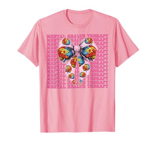 Mental Health Therapy Therapeutin Awareness Girl Coquette Bow T-Shirt Mental Health Therapy Therapeutin Awareness Girl Coquette Bow T-Shirt von Womens Coquette Bow Mental Health Therapy Gifts