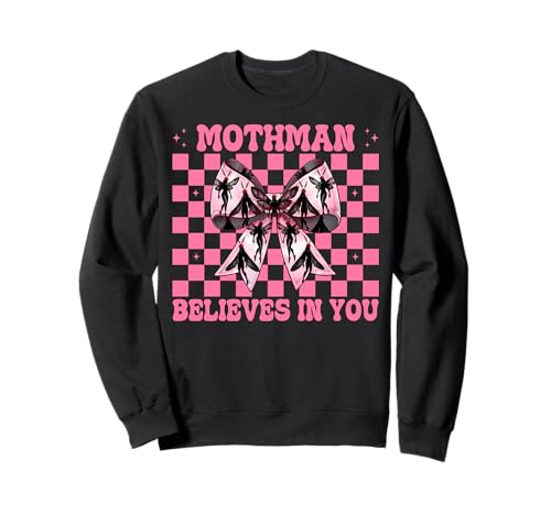 Mothman glaubt an Dich Cryptozoology Cryptid Girl Mom Sweatshirt von Womens Coquette Bow Mothman Cryptozoology Gifts