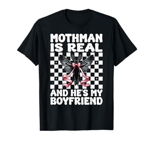 Mothman ist echt und er ist Mein Freund Cryptozoology Girl Mama T-Shirt von Womens Coquette Bow Mothman Cryptozoology Gifts