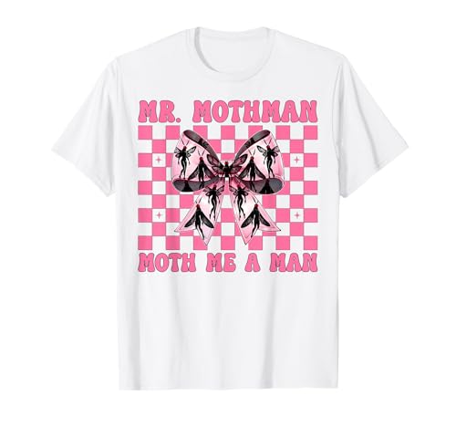 Mr. Mothman Moth Ich EIN Mann Kryptozoologie Cryptid Girl Mama T-Shirt von Womens Coquette Bow Mothman Cryptozoology Gifts