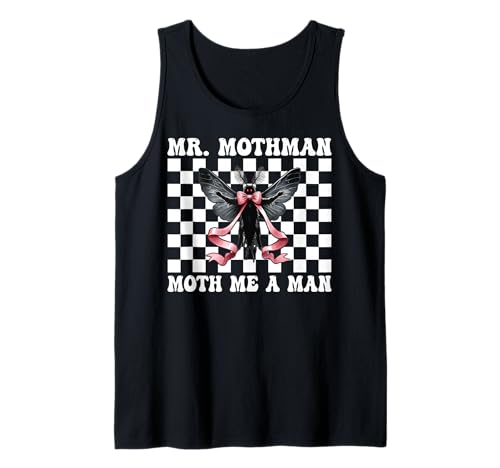 Mr. Mothman Moth Ich EIN Mann Kryptozoologie Cryptid Girl Mama Tank Top von Womens Coquette Bow Mothman Cryptozoology Gifts