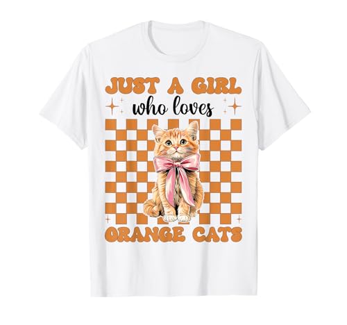 Nur EIN Mädchen, das Orange Cats liebt Tabby Cat Girl Coquette T-Shirt von Womens Coquette Bow Orange Cat Tabby Cat Gifts