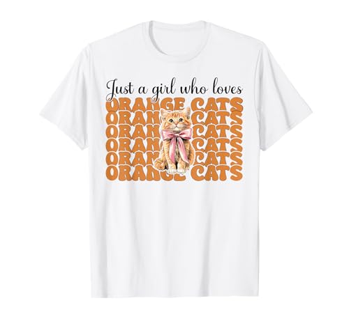 Nur EIN Mädchen, das Orange Cats liebt Tabby Cat Girl Coquette T-Shirt von Womens Coquette Bow Orange Cat Tabby Cat Gifts