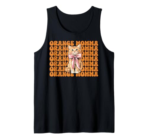 Orange Momma Orange Cat Tabby Cat Mom Mama Muttertag Tank Top von Womens Coquette Bow Orange Cat Tabby Cat Gifts