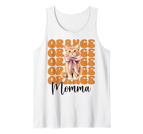 Orange Momma Orange Cat Tabby Cat Mom Mama Muttertag Tank Top von Womens Coquette Bow Orange Cat Tabby Cat Gifts