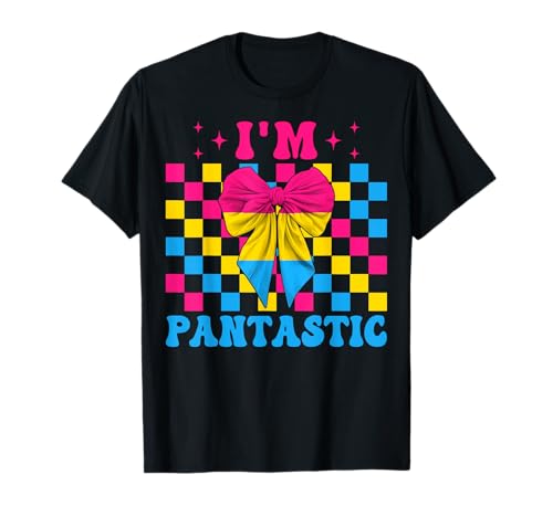 I'm Pantastic Lustige Pansexual Pan Pride Flagge LGBTQ Girl T-Shirt I'm Pantastic Lustige Pansexual Pan Pride Flagge LGBTQ Girl T-Shirt von Womens Coquette Bow Pansexual Pan Pride Gifts