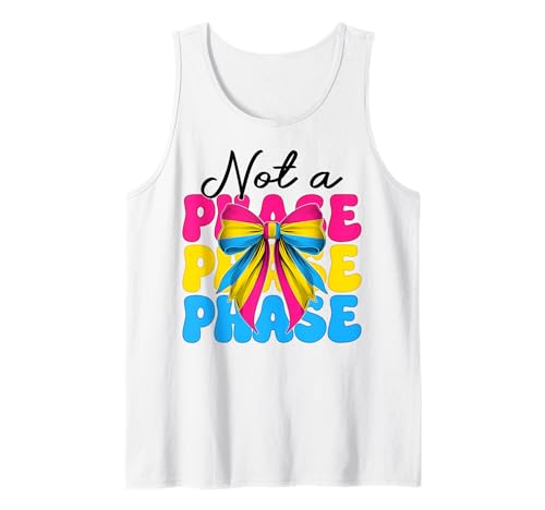 Pansexuelle Pan Pride Flagge LGBTQ Mädchen Kokette Bogen Keine Phase Tank Top Pansexuelle Pan Pride Flagge LGBTQ Mädchen Kokette Bogen Keine Phase Tank Top von Womens Coquette Bow Pansexual Pan Pride Gifts