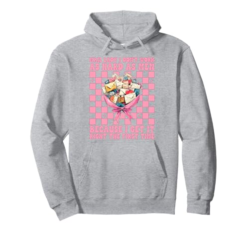 Mail Lady I Don't Work As Hard As Men Postarbeiter Kokette Pullover Hoodie Mail Lady I Don't Work As Hard As Men Postarbeiter Kokette Pullover Hoodie von Womens Coquette Bow Postal Worker Mail Lady Gifts