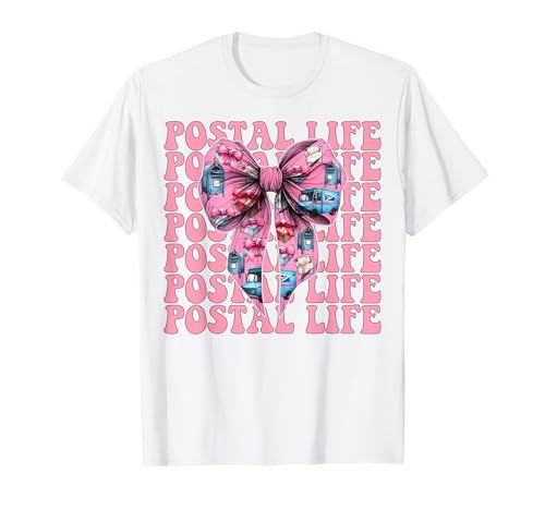 Postal Life Postangestellter Postträger Post Lady Girl Mom T-Shirt Postal Life Postangestellter Postträger Post Lady Girl Mom T-Shirt von Womens Coquette Bow Postal Worker Mail Lady Gifts