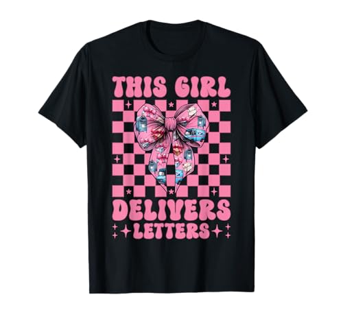 Postangestellter Postträger Dieses Mädchen liefert Briefe T-Shirt Postangestellter Postträger Dieses Mädchen liefert Briefe T-Shirt von Womens Coquette Bow Postal Worker Mail Lady Gifts