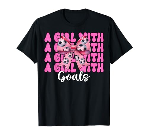 A Girl With Goals Fußball-Mädchen Kokette Bogen T-Shirt von Womens Coquette Bow Ribbon Soccer Player Gifts