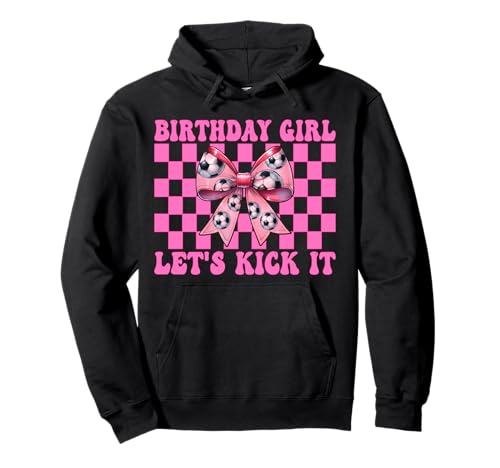 Geburtstag Mädchen Let's Kick It Soccer Girl Mom Mama Kokette Pullover Hoodie von Womens Coquette Bow Ribbon Soccer Player Gifts