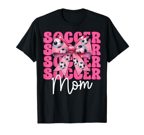 Soccer Mom Soccer Mama Muttertag Rosa Kokette Schleife T-Shirt von Womens Coquette Bow Ribbon Soccer Player Gifts