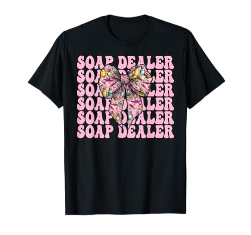 Seifenhändler Seifenherstellung Seifenmacher Mädchen Mama Kokette Schleife T-Shirt Seifenhändler Seifenherstellung Seifenmacher Mädchen Mama Kokette Schleife T-Shirt von Womens Coquette Bow Soap Making Soap Maker Gifts