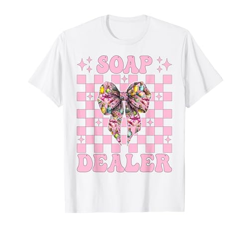 Seifenhändler Seifenherstellung Seifenmacher Mädchen Mama Kokette Schleife T-Shirt Seifenhändler Seifenherstellung Seifenmacher Mädchen Mama Kokette Schleife T-Shirt von Womens Coquette Bow Soap Making Soap Maker Gifts