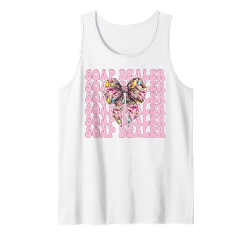 Seifenhändler Seifenherstellung Seifenmacher Mädchen Mama Kokette Schleife Tank Top Seifenhändler Seifenherstellung Seifenmacher Mädchen Mama Kokette Schleife Tank Top von Womens Coquette Bow Soap Making Soap Maker Gifts