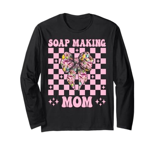 Seifenherstellung Mama Seifenbereiter Seifenhändler Mama Muttertag Langarmshirt Seifenherstellung Mama Seifenbereiter Seifenhändler Mama Muttertag Langarmshirt von Womens Coquette Bow Soap Making Soap Maker Gifts