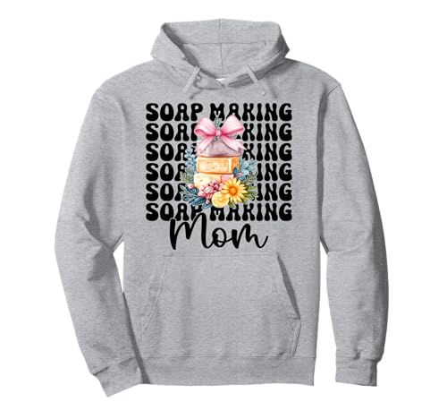 Seifenherstellung Mama Seifenbereiter Seifenhändler Mama Muttertag Pullover Hoodie Seifenherstellung Mama Seifenbereiter Seifenhändler Mama Muttertag Pullover Hoodie von Womens Coquette Bow Soap Making Soap Maker Gifts