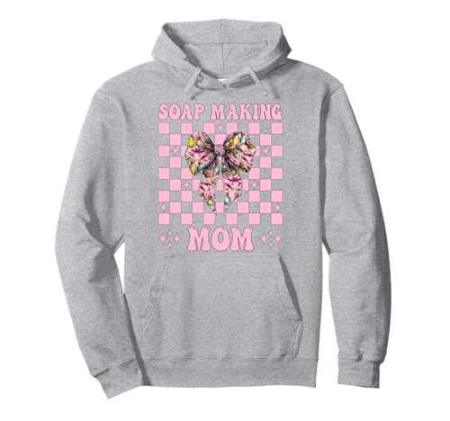 Seifenherstellung Mama Seifenbereiter Seifenhändler Mama Muttertag Pullover Hoodie Seifenherstellung Mama Seifenbereiter Seifenhändler Mama Muttertag Pullover Hoodie von Womens Coquette Bow Soap Making Soap Maker Gifts