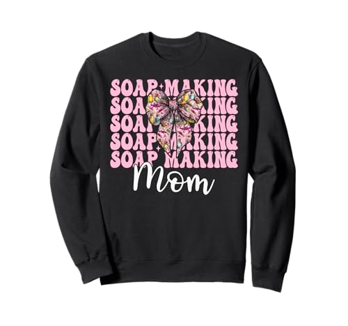 Seifenherstellung Mama Seifenbereiter Seifenhändler Mama Muttertag Sweatshirt Seifenherstellung Mama Seifenbereiter Seifenhändler Mama Muttertag Sweatshirt von Womens Coquette Bow Soap Making Soap Maker Gifts