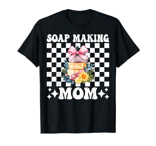 Seifenherstellung Mama Seifenbereiter Seifenhändler Mama Muttertag T-Shirt Seifenherstellung Mama Seifenbereiter Seifenhändler Mama Muttertag T-Shirt von Womens Coquette Bow Soap Making Soap Maker Gifts