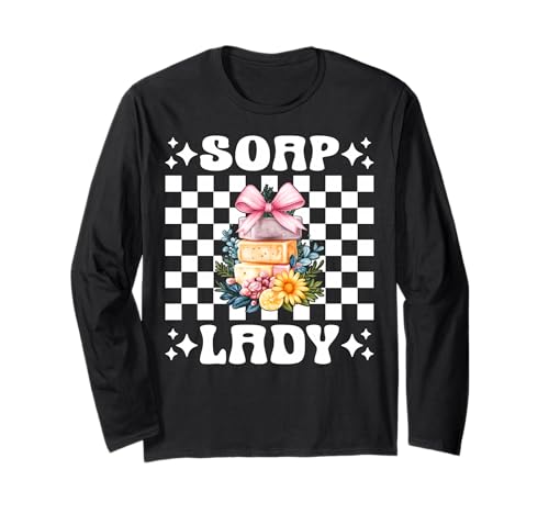 Soap Lady Seifenherstellung Seifenhersteller Seifenhändler Mädchen Mama Langarmshirt Soap Lady Seifenherstellung Seifenhersteller Seifenhändler Mädchen Mama Langarmshirt von Womens Coquette Bow Soap Making Soap Maker Gifts