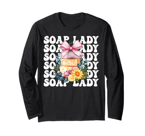 Soap Lady Seifenherstellung Seifenhersteller Seifenhändler Mädchen Mama Langarmshirt Soap Lady Seifenherstellung Seifenhersteller Seifenhändler Mädchen Mama Langarmshirt von Womens Coquette Bow Soap Making Soap Maker Gifts