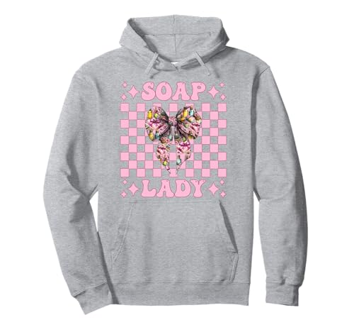 Soap Lady Seifenherstellung Seifenhersteller Seifenhändler Mädchen Mama Pullover Hoodie Soap Lady Seifenherstellung Seifenhersteller Seifenhändler Mädchen Mama Pullover Hoodie von Womens Coquette Bow Soap Making Soap Maker Gifts
