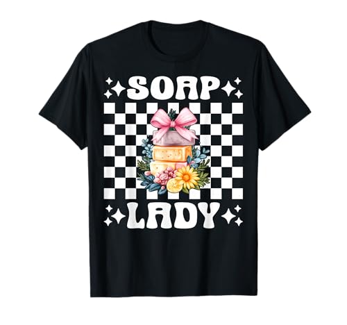 Soap Lady Seifenherstellung Seifenhersteller Seifenhändler Mädchen Mama T-Shirt Soap Lady Seifenherstellung Seifenhersteller Seifenhändler Mädchen Mama T-Shirt von Womens Coquette Bow Soap Making Soap Maker Gifts