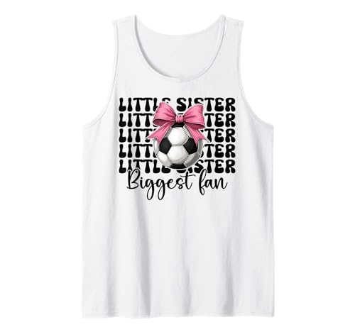 Fußball Schwester Fußball Mädchen Little Sister Biggest Fan Tank Top Fußball Schwester Fußball Mädchen Little Sister Biggest Fan Tank Top von Womens Coquette Bow Soccer Player Gifts