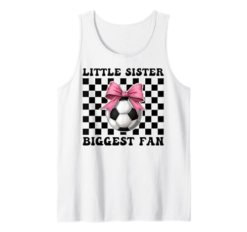Fußball Schwester Fußball Mädchen Little Sister Biggest Fan Tank Top Fußball Schwester Fußball Mädchen Little Sister Biggest Fan Tank Top von Womens Coquette Bow Soccer Player Gifts