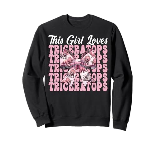 Dieses Mädchen liebt Triceratops Dinosaurier-Mädchen Kokette Schleife Sweatshirt von Womens Coquette Bow Triceratops Dinosaur Gifts