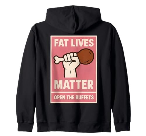 Damen Fat Lives Matter Open The Buffets Funny Raised Fist Kapuzenjacke Damen Fat Lives Matter Open The Buffets Funny Raised Fist Kapuzenjacke von Womens Fat Lives Matter Open The Buffets Products