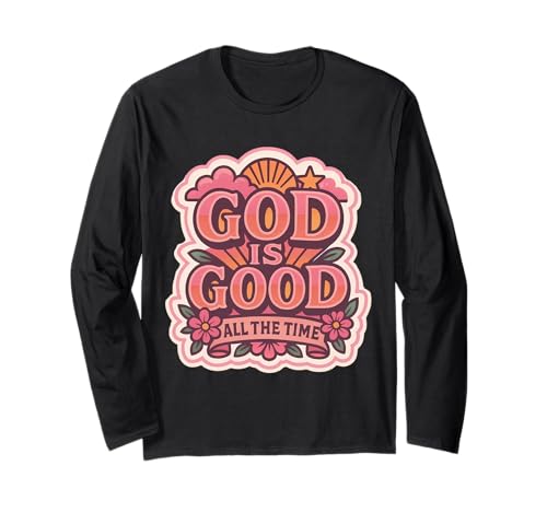 Damen God is Good All The Time Christian Girl Jesus Christus Langarmshirt Damen God is Good All The Time Christian Girl Jesus Christus Langarmshirt von Womens God Is Good All The Time Christian Products