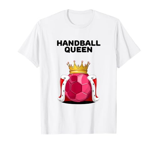 Handball Queen | Mädchen Handball T-Shirt | Damen Handball T-Shirt Handball Queen | Mädchen Handball T-Shirt | Damen Handball T-Shirt von Womens Handball Shirts for Girls
