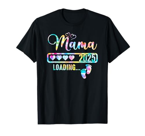 Bald ist Mama est 2025 Muttertag für frischgebackene Mama T-Shirt Bald ist Mama est 2025 Muttertag für frischgebackene Mama T-Shirt von Womens New Mama Loading est 2025