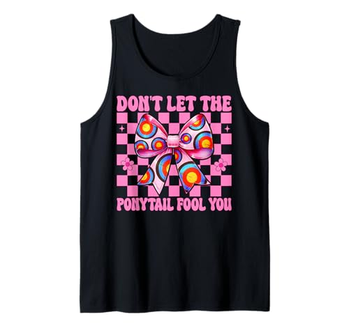 Bogenschießen Mädchen Mama Archer Don't let the Ponytail Fool You Tank Top von Womens Pink Coquette Bow Archery Archer Gifts