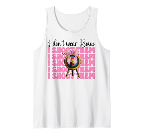 Ich trage keine Bögen, ich schieße auf sie, Bogenschießen, Mädchen, Mama, Bogenschütze, Rosa Tank Top Ich trage keine Bögen, ich schieße auf sie, Bogenschießen, Mädchen, Mama, Bogenschütze, Rosa Tank Top von Womens Pink Coquette Bow Archery Archer Gifts