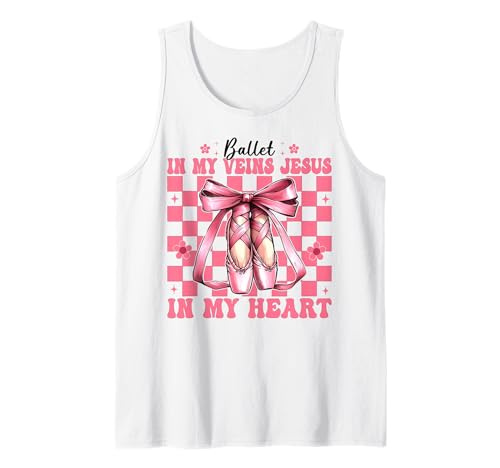 Ballett In My Veins Jesus In My Heart Ballerina Mädchen Mama Tank Top Ballett In My Veins Jesus In My Heart Ballerina Mädchen Mama Tank Top von Womens Pink Coquette Bow Ballerina Ballet Gifts