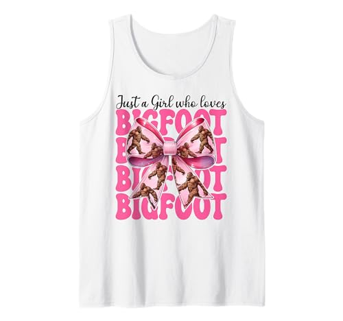 Just A Girl Who Loves Bigfoot Sasquatch Kokettschleife Tank Top von Womens Pink Coquette Bow Bigfoot Sasquatch Gifts