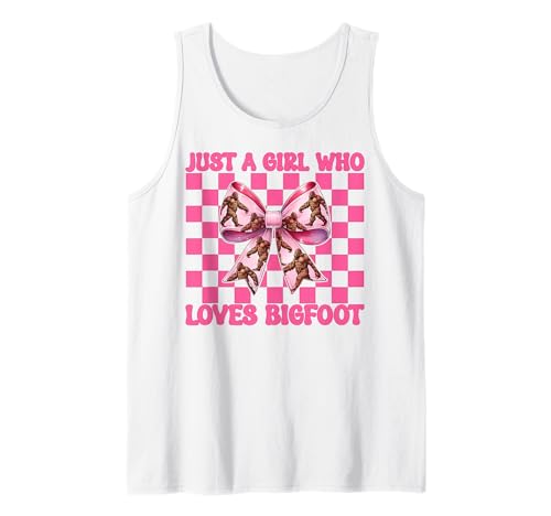 Just A Girl Who Loves Bigfoot Sasquatch Kokettschleife Tank Top von Womens Pink Coquette Bow Bigfoot Sasquatch Gifts