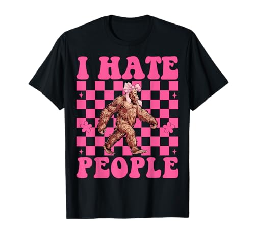 Lustiger Bigfoot Sasquatch Girl Mom Coquette Bow I Hate People T-Shirt Lustiger Bigfoot Sasquatch Girl Mom Coquette Bow I Hate People T-Shirt von Womens Pink Coquette Bow Bigfoot Sasquatch Gifts