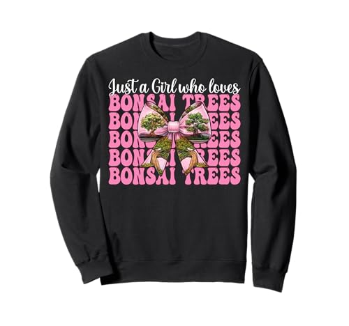 Just a Girl Who Loves Bonsai Trees Japanische Zen Kokette Schleife Sweatshirt von Womens Pink Coquette Bow Bonsai Tree Zen Gifts
