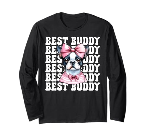 Best Buddy Boston Terrier, Bostie, Hund, Mädchen, Mama, Kokettenbogen Langarmshirt Best Buddy Boston Terrier, Bostie, Hund, Mädchen, Mama, Kokettenbogen Langarmshirt von Womens Pink Coquette Bow Boston Terrier Dog Gifts