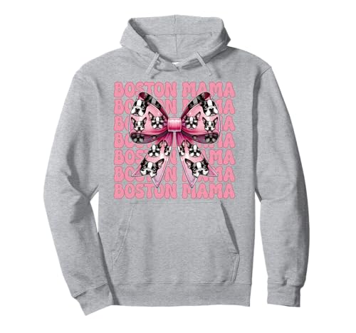 Boston Mama Boston Terrier Mama Bostie Hund Muttertag Pullover Hoodie Boston Mama Boston Terrier Mama Bostie Hund Muttertag Pullover Hoodie von Womens Pink Coquette Bow Boston Terrier Dog Gifts