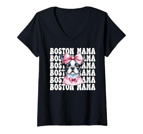 Damen Boston Mama Boston Terrier Mom Bostie Hundeschleife T-Shirt mit V-Ausschnitt Damen Boston Mama Boston Terrier Mom Bostie Hundeschleife T-Shirt mit V-Ausschnitt von Womens Pink Coquette Bow Boston Terrier Dog Gifts