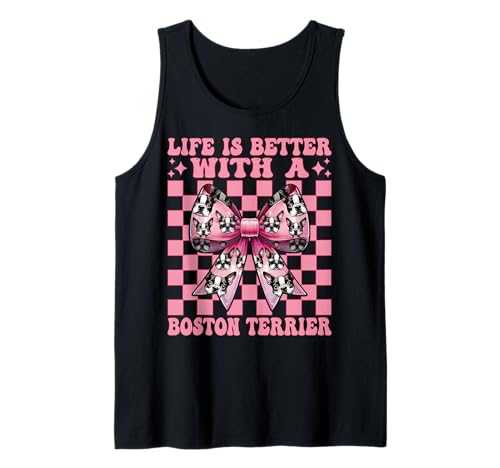 Das Leben ist Besser mit Einer Boston Terrier Bostie Dog Girl Mama Tank Top Das Leben ist Besser mit Einer Boston Terrier Bostie Dog Girl Mama Tank Top von Womens Pink Coquette Bow Boston Terrier Dog Gifts