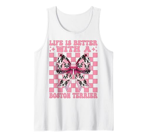 Das Leben ist Besser mit Einer Boston Terrier Bostie Dog Girl Mama Tank Top Das Leben ist Besser mit Einer Boston Terrier Bostie Dog Girl Mama Tank Top von Womens Pink Coquette Bow Boston Terrier Dog Gifts